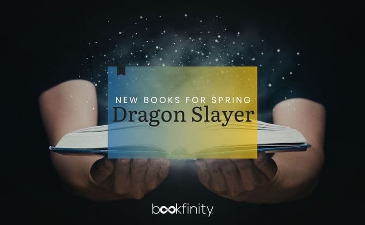 Spring Book Releases for Dragon Slayers 2026
